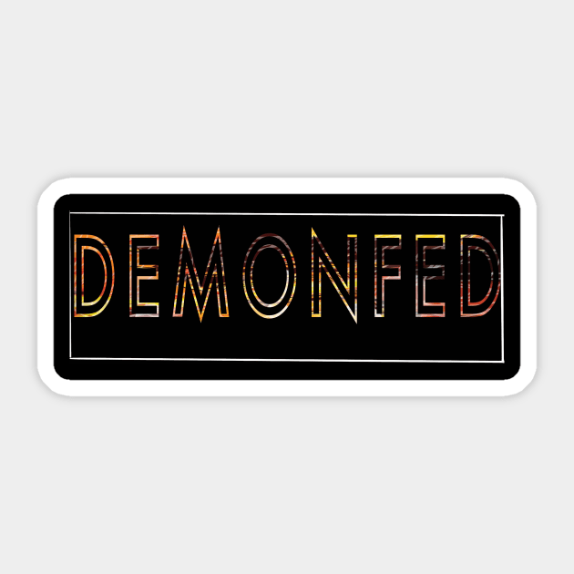 DemonFed Sticker by DemonFed
